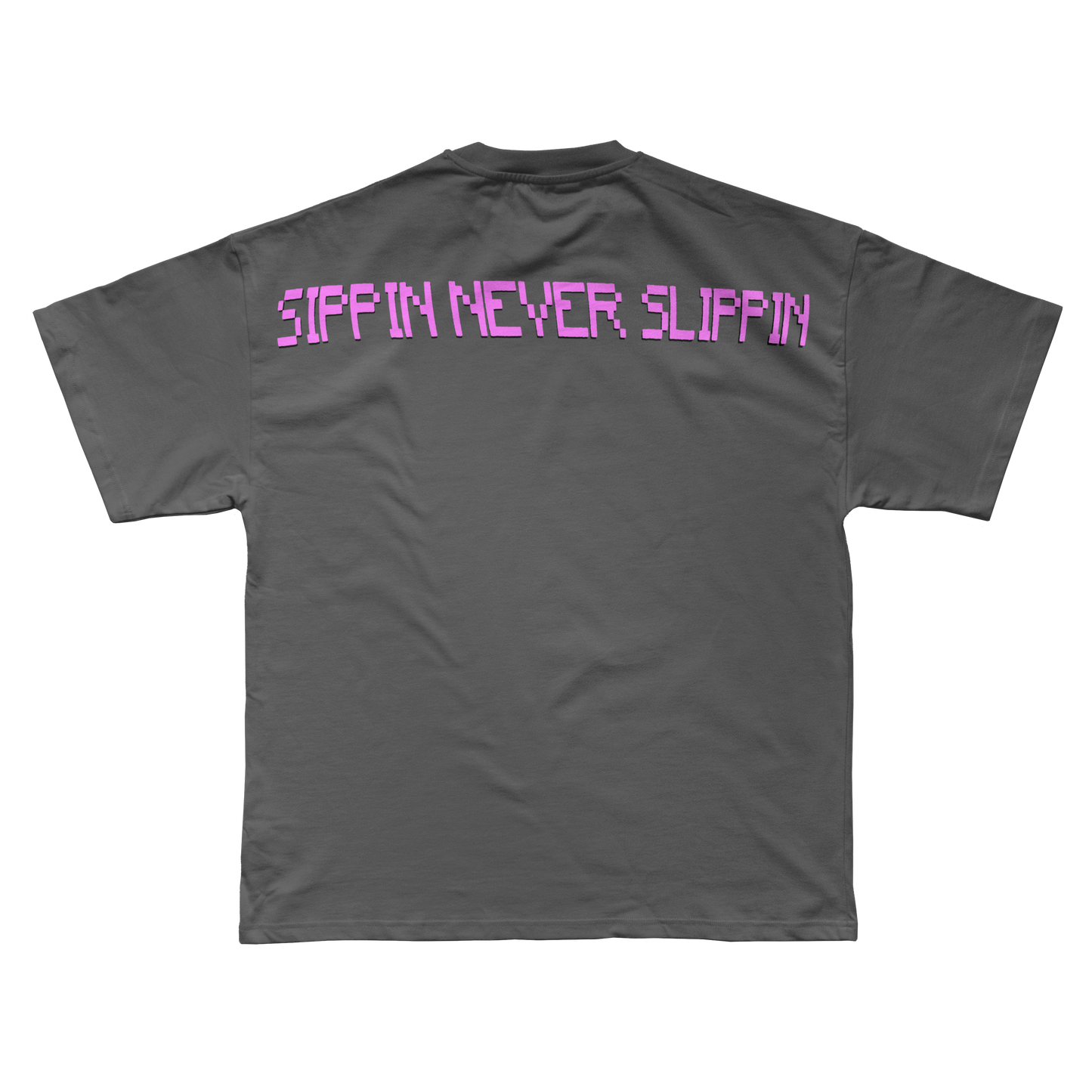 Sippin Never Slippin